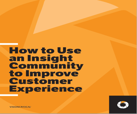 How to use an insight community to improve customer experience