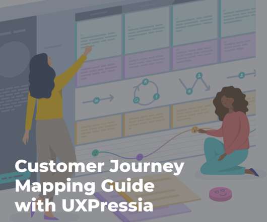 Customer journey mapping guide with UXPressia