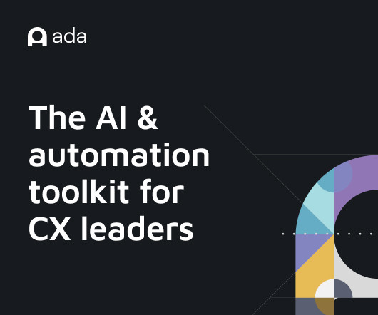 The CX Leader’s AI & Automation Toolkit